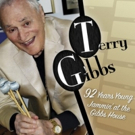 Vibist Terry Gibbs Releases New Album '92 Years Young: Jammin' at the Gibbs House'