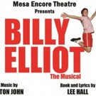 BILLY ELLIOT THE MUSICAL Opens Friday at Mesa Encore Theatre