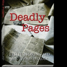 New Thriller DEADLY PAGES by Dr. Leslie Norins is Released