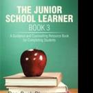 Authors Dan-Bush Bhusumane and Simon Mekia Marumo Release THE JUNIOR SCHOOL LEARNER B