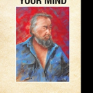 Samuel Stover Pens IT'S ALL IN YOUR MIND