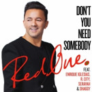 RedOne Releases Debut Solo Single 'Don't You Need Somebody' ft. Enrique Iglesias & Mo Video