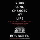 Bob Boilen Celebrates New Book YOUR SONG CHANGED MY LIFE at LPR Tonight