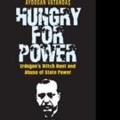 Aydogan Vatandas Pens HUNGRY FOR POWER
