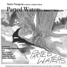 Los Alamos Playwright's PARTED WATERS Gets Reading at Teatro Paraguas Video