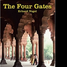 THE FOUR GATES is Released