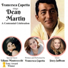 Francesca Capetta Sings Dean Martin: A Centennial Celebration this July Video
