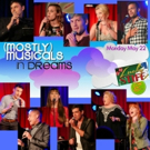 (mostly)musicals Returns to the E Spot Lounge with their 23rd Edition of IN DREAMS Video