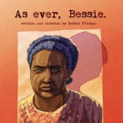 EVER BESSIE Premieres at the National Arts Festival