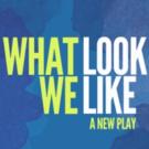 WHAT WE LOOK LIKE Receives Staged Reading at Pearl Studios Today Video