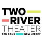 'FORUM,' 'WILD THINGS' & More Set for Two River Theater's 2015-16 Season