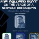 FOR COLORED BOYZ Set for Staged Reading in Houston Video