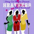 Stray Cat Theatre Presents AZ Premiere of HEATHERS: THE MUSICAL, Starting Tonight Video