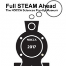 NOCCA to Host 'FULL STEAM AHEAD' Pop-Up Museum This Month