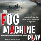 Copious Love Productions Premieres THE FOG MACHINE PLAY Video