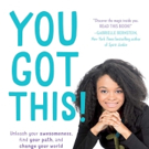 Teen Entrepeneur Maya Penn Announces New Book, YOU GOT THIS!