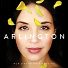 ARLINGTON Premiere Recording, Featuring Alexandra Silber, to be Released in June Video