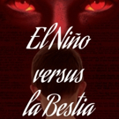 Samuel Beniquez Releases EL NINO VERSUS LA BESTIA