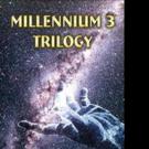 Futuristic Novel MILLENNIUM 3 TRILOGY is Released
