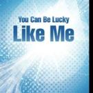 Dr. Ron Deigh Says YOU CAN BE LUCKY LIKE ME