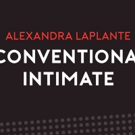 Developmental Reading of Alexandra Laplante's UNCONVENTIONALLY INTIMATE Set for DGF M Video