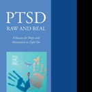 Jacqueline Pfadt Releases 'PTSD Raw and Real: A Reason for Hope and Motivation To…