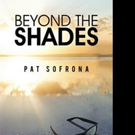 BEYOND THE SHADES is Released