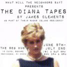 What Will The Neighbors Say Presents IN HER OWN WORDS: THE DIANA TAPES Video