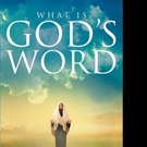Billy Wilson Releases WHAT IS GOD'S WORD Video