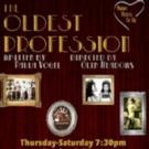 BWW Reviews: THE OLDEST PROFESSION Misses the Mark