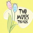 Two Muses Theatre's 2015-16 Season to Include 'PIAZZA,' 'BRIDESMAID' & More Video