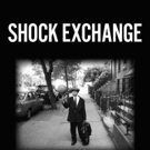 SHOCK EXCHANGE is Released Video