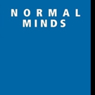  James Benvenuti, M.D. Shares NORMAL MINDS Video