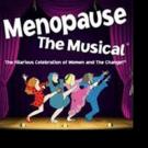 Tickets to MENOPAUSE THE MUSICAL at Orpheum Theatre Now on Sale