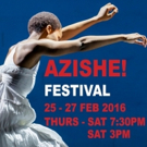 THE AZISHE! FESTIVAL Hoping to Set Ablaze the Artscape Theatre