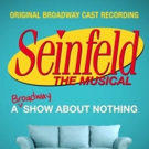 STAGE TUBE: SEINFELD the Musical? Celebrate 'Festivus' Broadway-Style