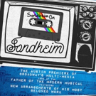 BWW Review: Impressive Young Talent on Display in SONDHEIM ON SONDHEIM Video