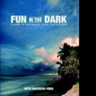 FUN IN THE DARK by Beth Ruggiero-York is Released