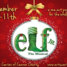 ELF THE MUSICAL JR. Opens 12/9 at Arts Center of Cannon County