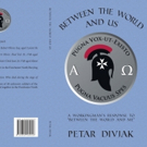 BETWEEN THE WORLD AND US is Released