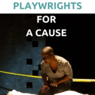 Planet Connections Theatre Festivity Announces 2017 PLAYWRIGHTS FOR A CAUSE Creative  Video