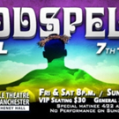 Jesus Comes To Little Theatre of Manchester with GODSPELL Video