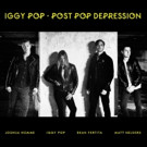 IGGY POP's 17th Album 'Post Pop Depression' Out 3/18
