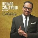 Gospel Hall of Famer Richard Smallwood Releases 2-Disc Album Anthology Live Today