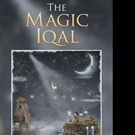 New Short-Story Collection THE MAGIC IQAL is Released