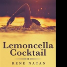 Rene Natan Narrates LEMONCELLA COCKTAIL Video
