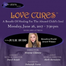 Broadway Stars Set for 'LOVE CURES' Benefit for Abused Children at Symphony Space Video