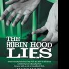 Frank Merlo Launches New Marketing Campaign for THE ROBIN HOOD LIES