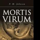P.M. Johnson Pens MORTIS VIRUM
