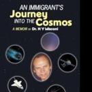 Dr. N.Y. Misconi Pens Memoir of AN IMMIGRANT'S JOURNEY INTO THE COSMOS Video